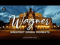 wagner greatest opera moments