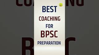 Best Coaching For BPSC Preparation || #bpsc #bpscpreparation #shorts