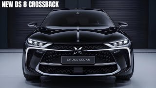 New 2025 DS 8 Crossback Unveiled - The Long Awaited Luxury Electric Crossover!