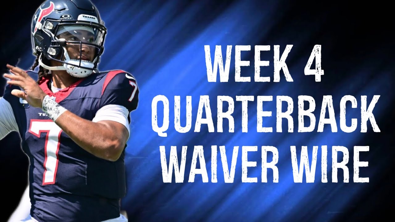 Quarterbacks To Add Waiver Wire Week 4 Fantasy Football - YouTube