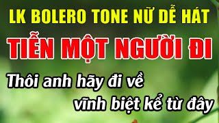 Liên Khúc Karaoke Tone Nữ Dễ Hát Karaoke Tiễn Một Người Đi Karaoke Lâm Nhạc Sống - Beat Mới