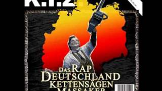 K.I.Z - Das Rap deutschland kettensägen massaker