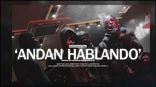 🔥 [FREE] "ANDAN HABLANDO" Base De Trap Freestyle Type Beat Instrumental 2023 Prod. Doble Ache Beats