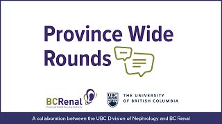 Towards 2030: Our Transition to Low Carbon Kidney Care - UBC and BC Renal PWR 04.22.2022