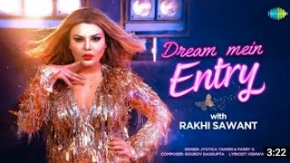 Rakhi Sawant /Dream Mein Entry/Dance Cover/Jyotica Tangri/ Parry G/ Gourov Dasgupta/ Vishwas