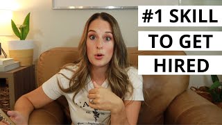 The Number 1 Skill Employers Look For | Best Skill To Get a Job