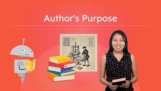Author’s Purpose - Learn Why Authors Write
