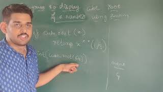 Python program to display Cube root of number using function.