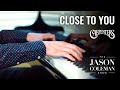 Close To You - Carpenters Piano Cover from The Jason Coleman Show