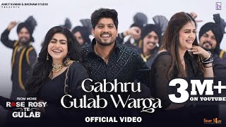 Gabru Gulab Warga: Gurnam Bhullar | Maahi Sharma | Pranjal Dahiya | Badnam Studio | Mk.Digital