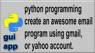 Create An Awesome email program in Python tkinter gui app