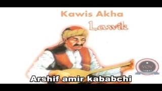 کاوێس اغا - لاوکۆ