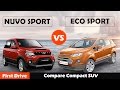 mahindra nuvosport vs Ford Ecosport Diesel 2016 |First Drive|