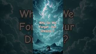 Why Do We Forget Our Dreams? 💤✨ The Truth Will Blow Your Mind! #DreamsDecoded #MindBlown #DreamFacts