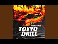 Tokyo Drill