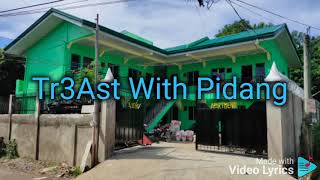 Tr3Ast and PidAng Bukal Alun VIDEO W LYRICS
