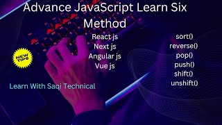 Lecture No 23 Advance JavaScript Six Method sort, reverse, pop, push, shift, unshift #javascript