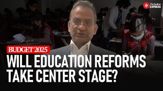 Union Budget 2025: What to Expect for Education and Skill Development