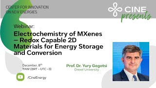 CINE Webinar: "Electrochemistry of MXenes – Redox Capable 2D Materials for Energy Storage and Co..."