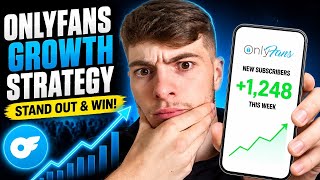 OnlyFans Growth Strategy: How To Stand Out In A Saturated Market