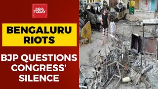 Why Congress, Other So-Called Secular Parties Silent On Bengaluru Riots, Asks BJP