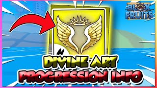 How To Get Divine Art, Divine Art Update Progression Info Leak In Blox Fruits Update 24