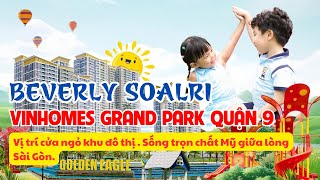 Vinhomes Grand Park Quận 9 | Review đoạn đường từ Solari đến Vincom và căn hộ 1PN+ giá tốt tháng 12