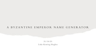 A Byzantine Emperor Name Generator