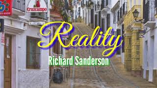 Reality (Lyrics)by Richard Sanderson