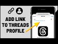 How To Add Link To Threads Profile