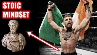 Stoicism Explained On Conor McGregor - Adapt The Stoic Mindset