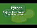 Python How to get function name