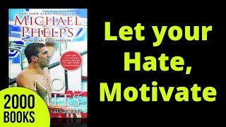 Let your Hate, Motivate | No Limits - Michael Phelps