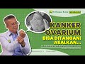 KANKER OVARIUM: Penyebab Dan Pengobatannya | dr. Yudi A. Eka., Sp.OG (K)., M.Kes. | RS Harapan Bunda