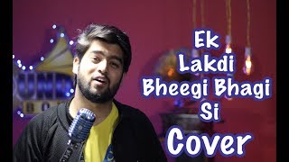 Ek Ladki Bheegi Bhaagi Si | Kishor Kumar | Cover By Shantam Sharma | 2018