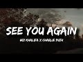 See You Again - Wiz Khalifa ( Lyrics )