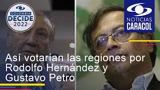 Así votarían las regiones por Rodolfo Hernández y Gustavo Petro: “Se mantienen en sus números”