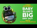 baby slug s big day out official trailer