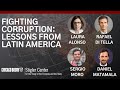 Fighting Corruption: Lessons from Latin America | Alonso, Di Tella, Moro, & Matamala