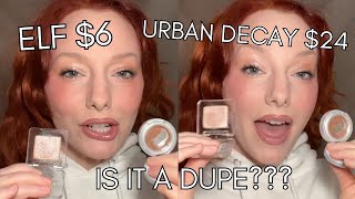 ELF VS URBAN DECAY: Is It A Dupe???