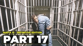 MAFIA 3 DEFINITIVE EDITION GAMEPLAY WALKTHROUGH - PART 17 - MARSHALL