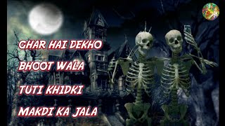 👻👻 Ghar Hai Dekho Bhoot Wala 👻👻 // Yo Yo Honey Singh // New Whatsapp Status.