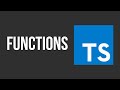 Typescript - 4. Functions, Parameter Annotations, and Void