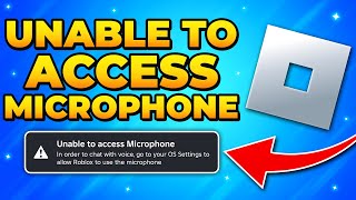 Fix Unable to Access Microphone on Roblox Mobile – Mic Not Working