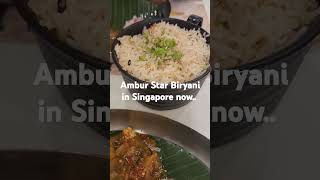 The Famous Ambur STAR Biryani is in Singapore now. #Taste  #Ambience nice #littleindiasingapore