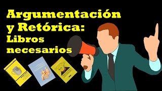 Argumentación y Retórica: Libros Recomendados