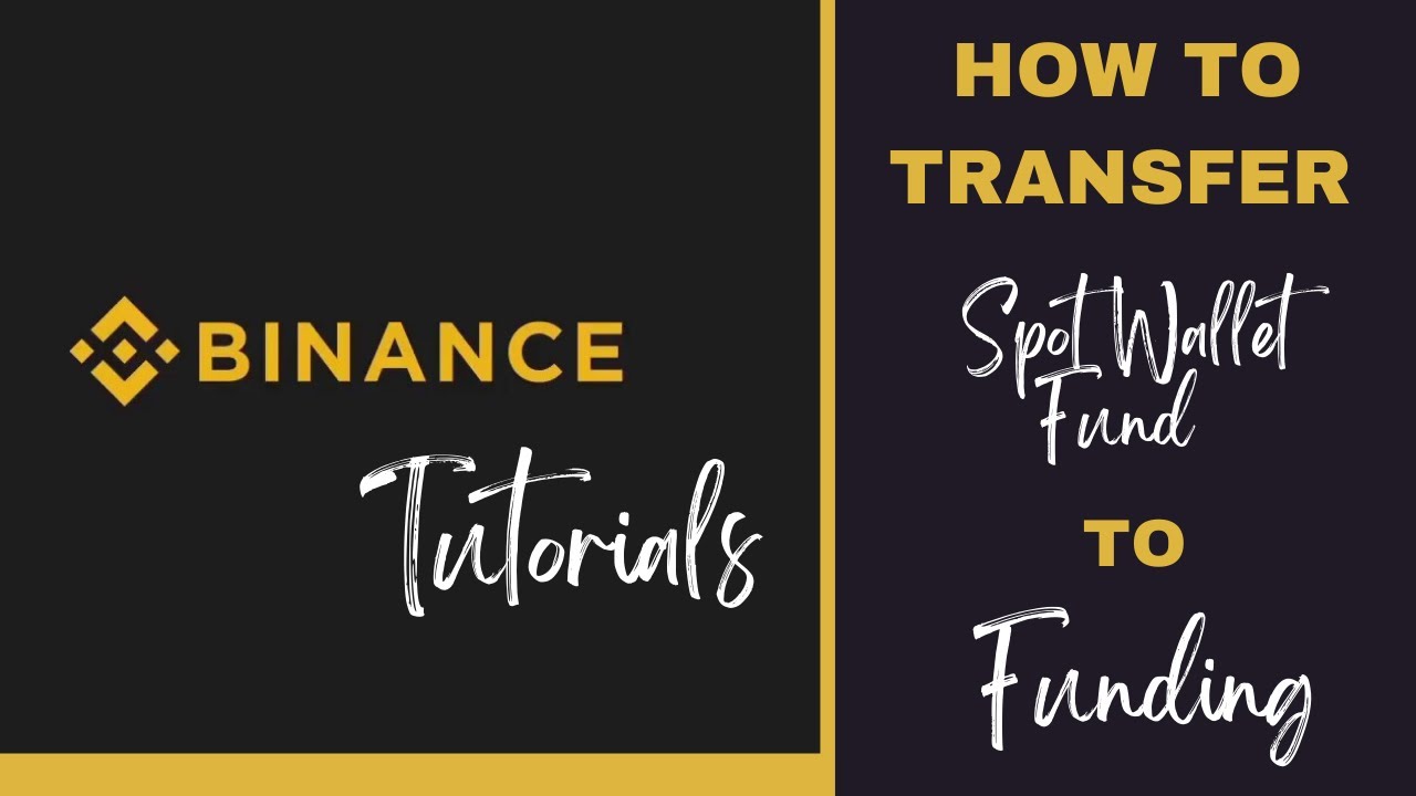 BINANCE TUTORIALS | HOW TO TRANSFER SPOT TRADING TO FUNDING #nanaysvlog ...