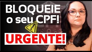 Como BLOQUEAR o CPF no Gov.br e evitar fraudes? Descubra como impedir que abram empresas em seu nome