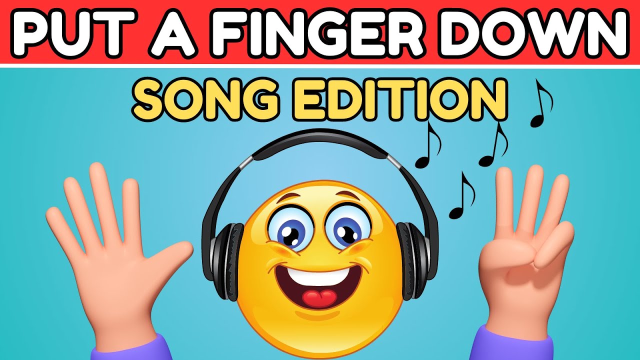 Put A Finger Down Song Edition Most Popular Songsрџћµ Youtube