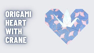 Origami: How to Make a Paper Heart With Crane / Crane Heart